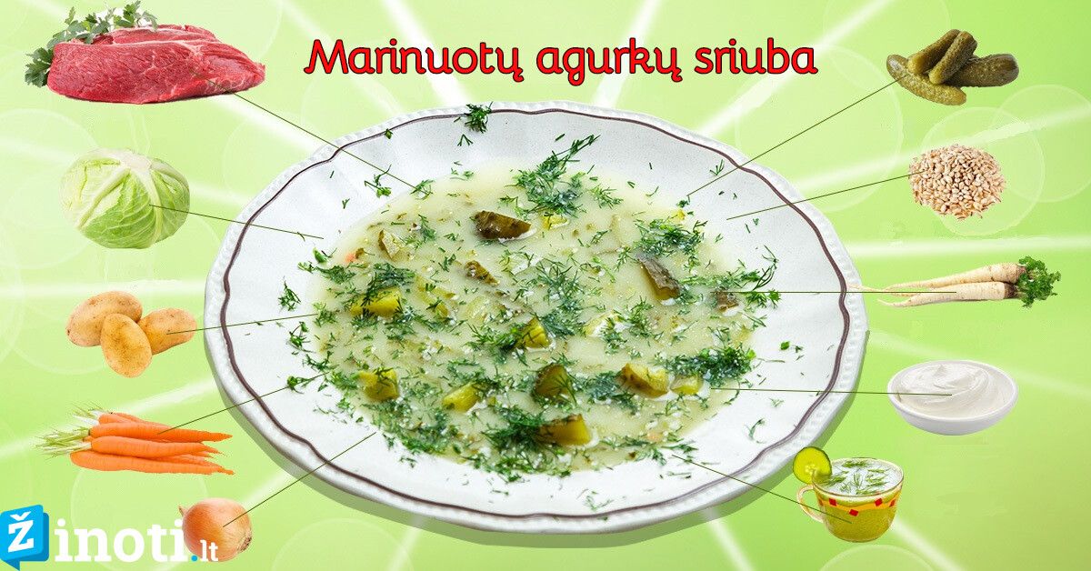 Marinuotų agurkų sriuba. Tikra atgaiva jūsų kūnui ir sielai!