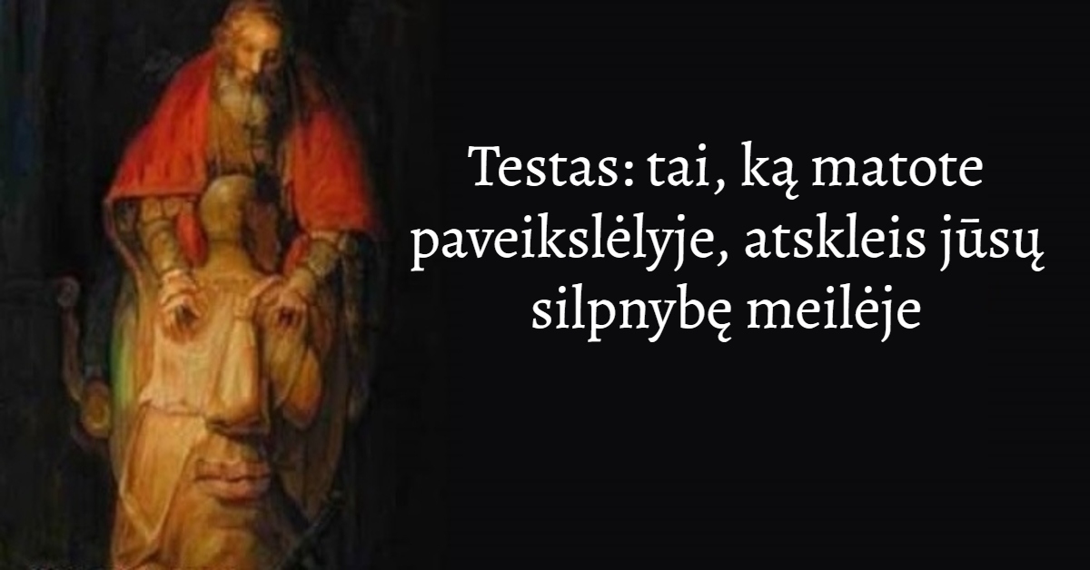 Testas: tai, ką matote paveikslėlyje, atskleis jūsų silpnybę meilėje